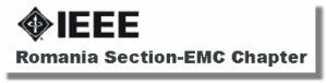 IEEE Romania Section-EMC Chapter